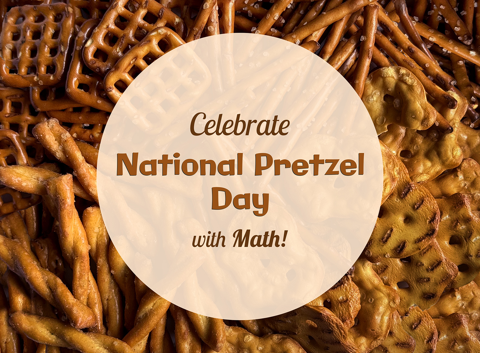 Pretzel Day Math Classroom Activity