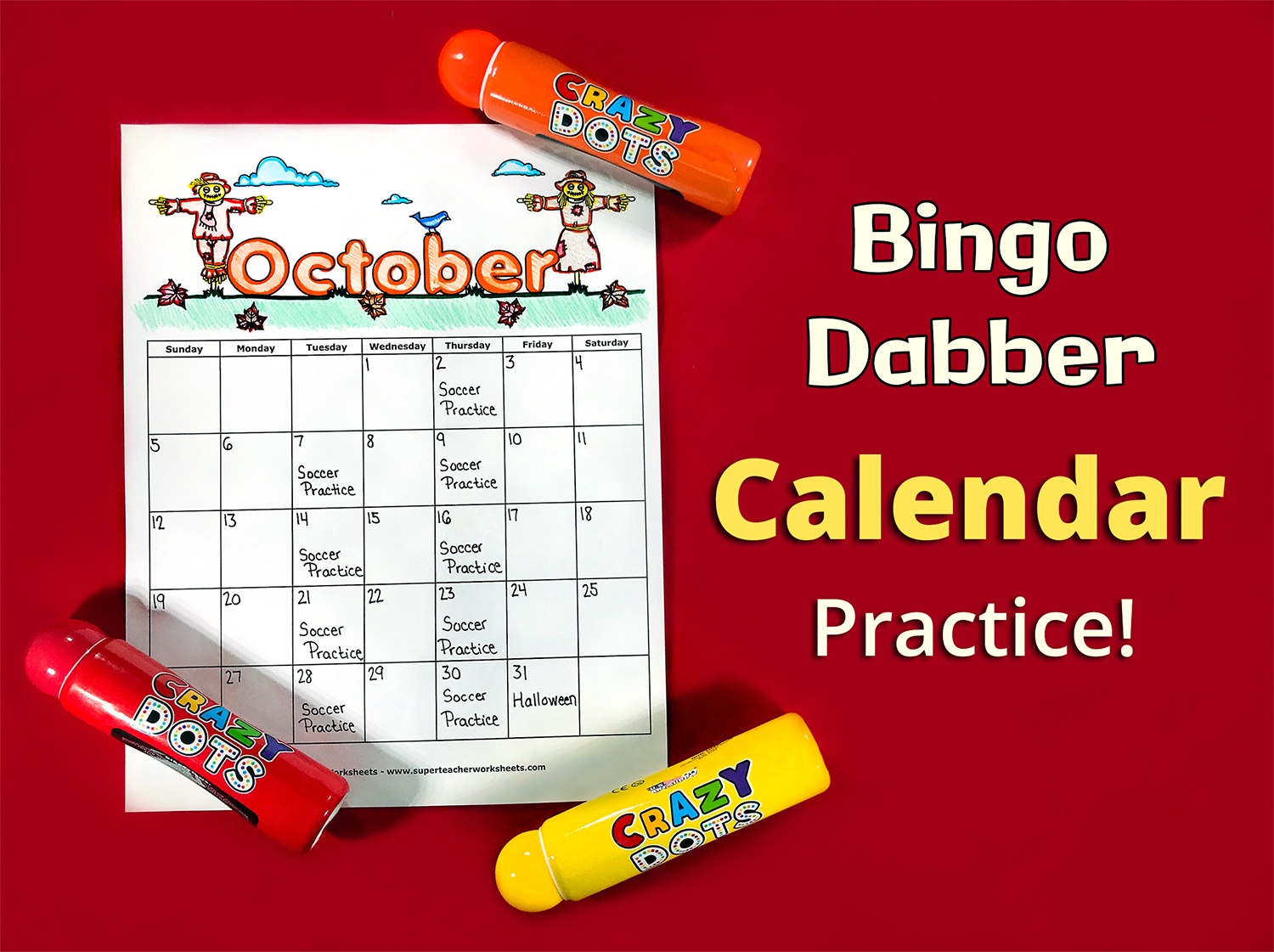 Use Bingo Dabbers to Practice Calendar Skills