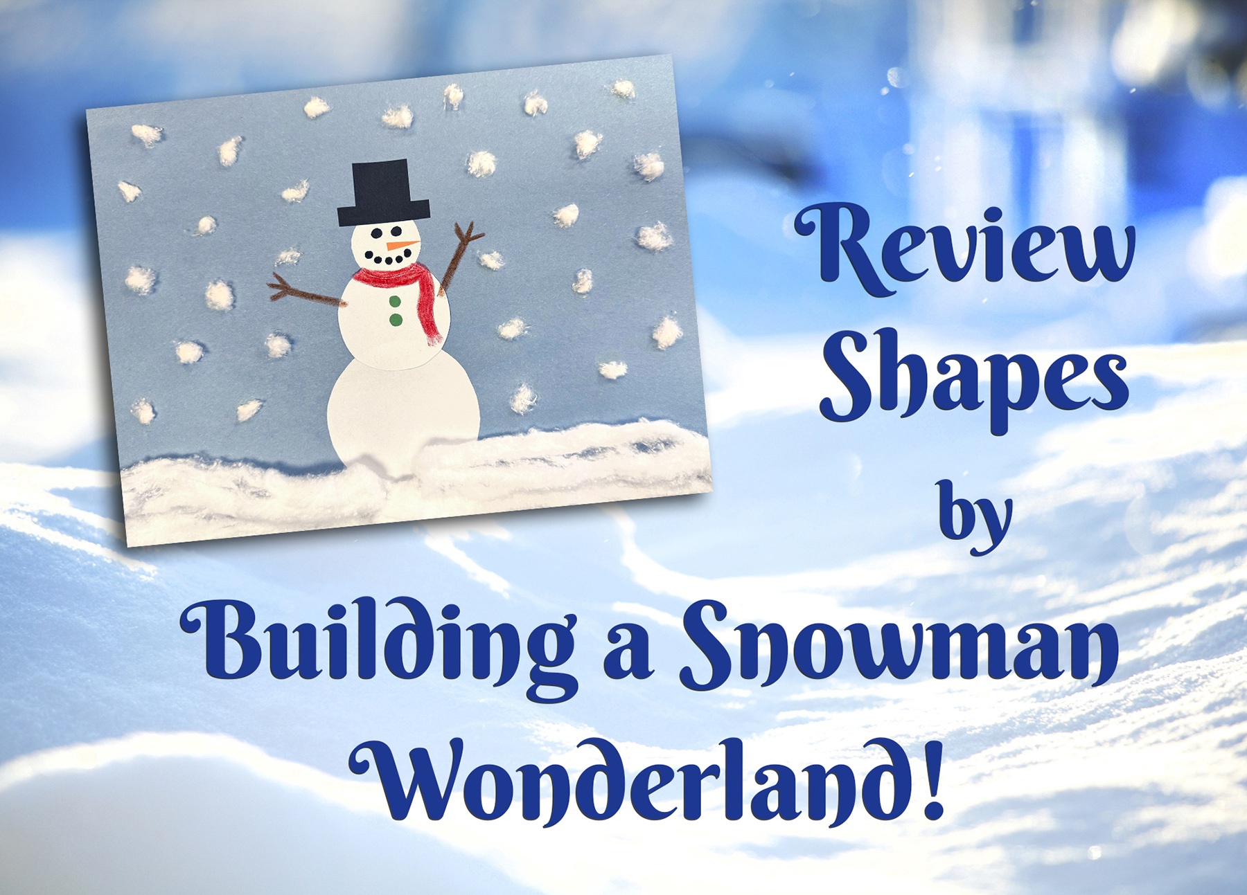 How To Build a Snowman Step by Step. Creative Education Winter Book for  Kids 4-8 (Build & Play)