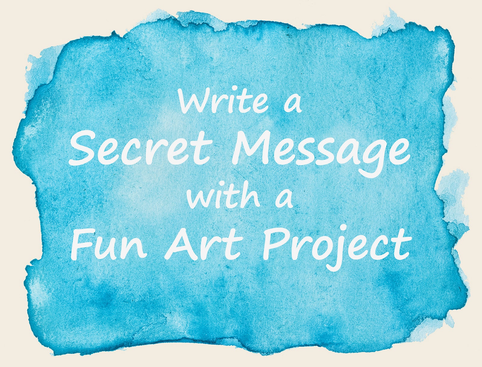 Secret Message Art Project