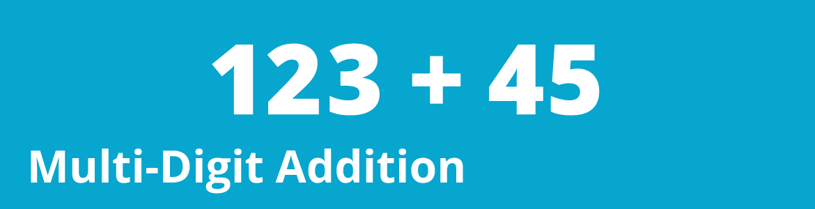 Multi-Digit Addition