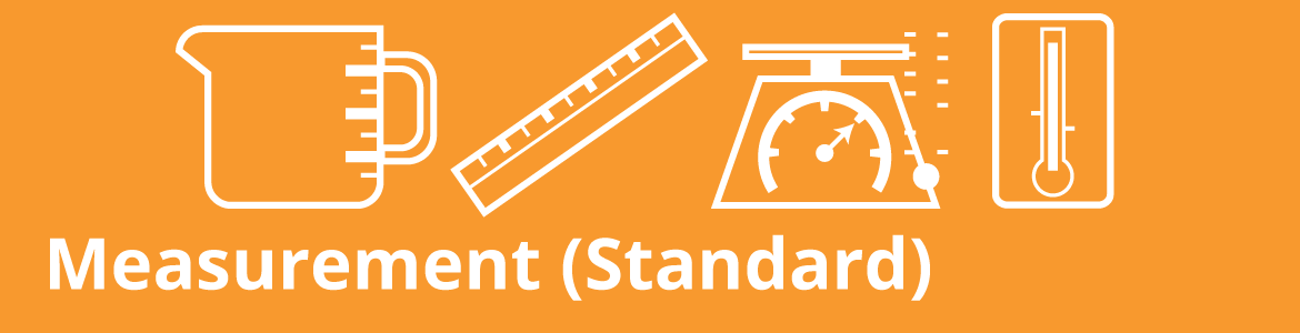 Measurement (Standard; Customary)
