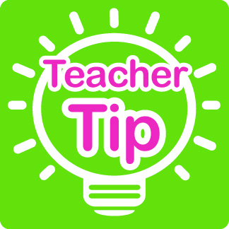 Teacher Tip