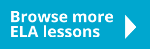 Browse ELA lessons in each grade level