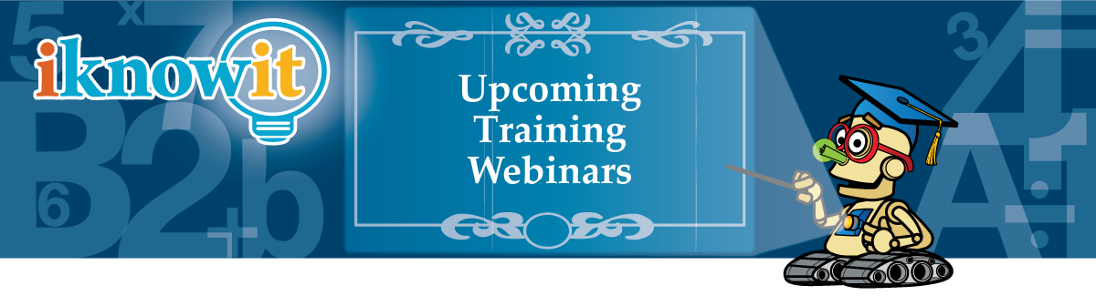 I Know It: Webinars